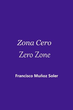 Zona Cero-Zero Zone